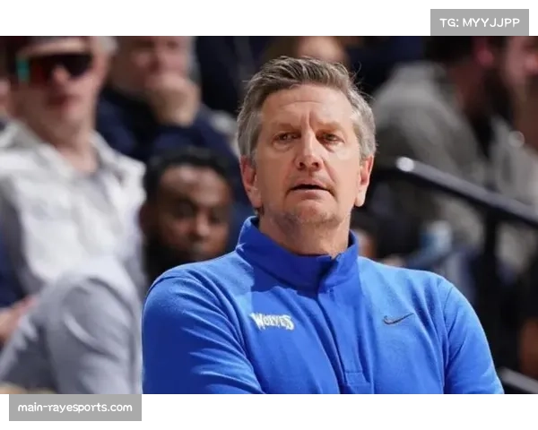 芬奇盛赞爱德华兹称其为每位教练梦寐以求的完美球员典范